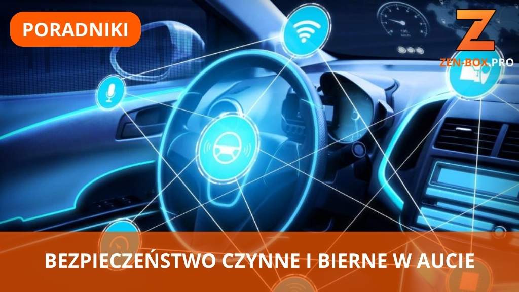 AKTIVE UND PASSIVE SICHERHEIT